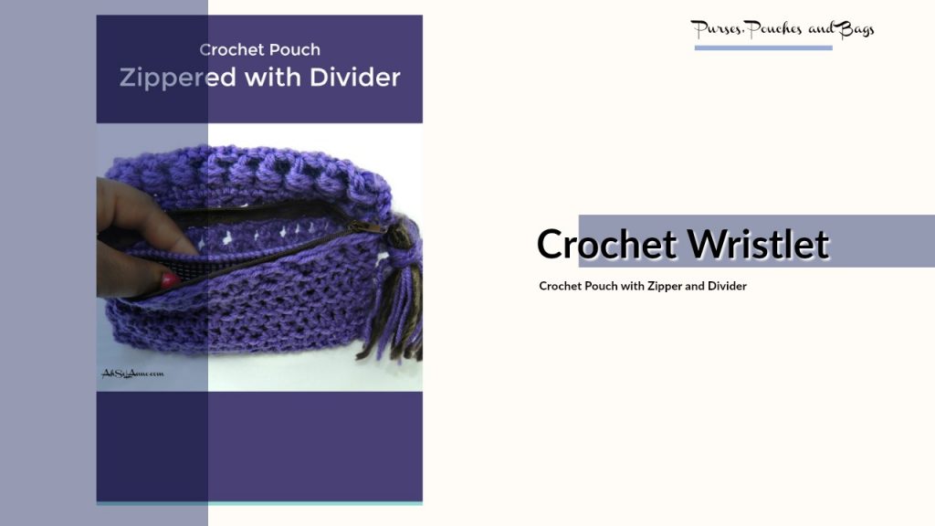Crochet Zipper Pouch with Divider